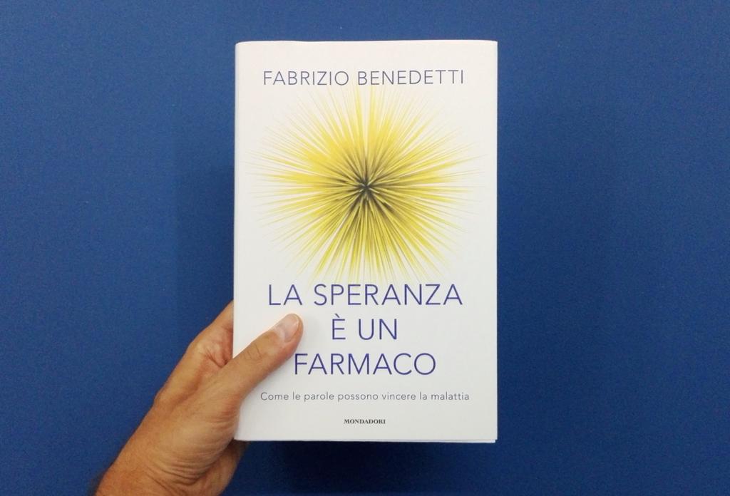 Consigli di lettura: La speranza è un farmaco – Fabrizio Benedetti